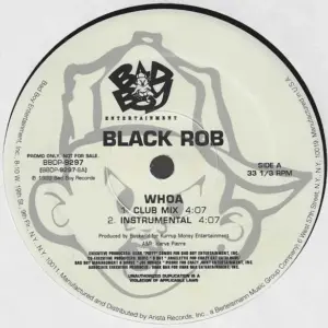 Black Rob – Whoa!