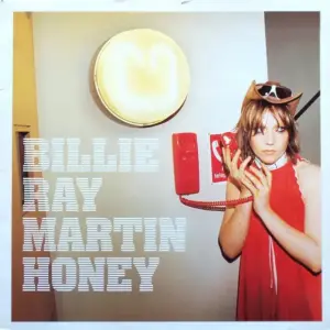 Billie Ray Martin – Honey