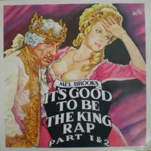 Mel Brooks – It's Good To Be The King