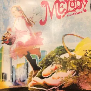Free Tempo – Melody EP