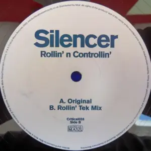 Silencer – Rollin' n Controllin'