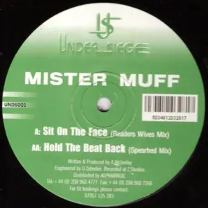Mister Muff – Sit On The Face / Hold The Beat Back