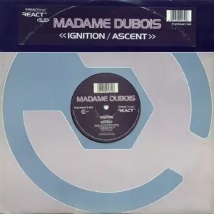Madame Dubois – Ignition / Ascent