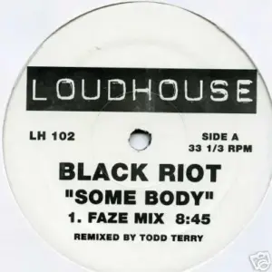 Black Riot – Some Body