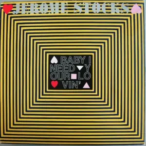 Jerome Stocks – Baby I Need Your Lovin'