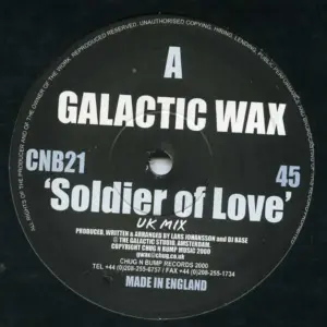 Galactic Wax – Soldier Of Love