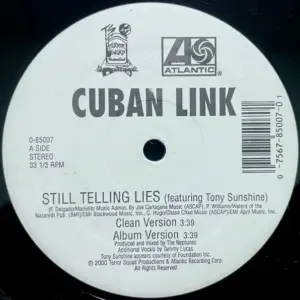 Cuban Link – Still Telling Lies