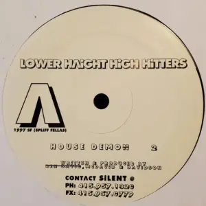 Lower Haight High Hitters – House Demon