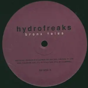 Hydrofreaks – Bronx Tales