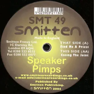 Speaker Pimps – Find Me A Priest / Casing The Joint