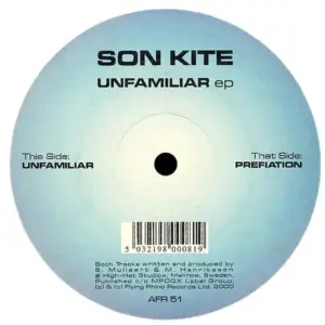 Son Kite – Unfamiliar EP