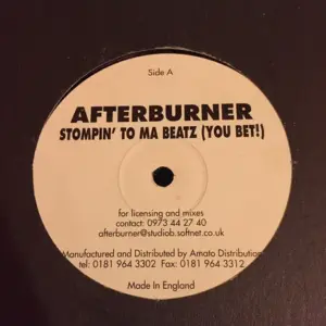 Afterburner / North On 41 – Stompin' To Ma Beatz (You Bet!) / Baby Come Back