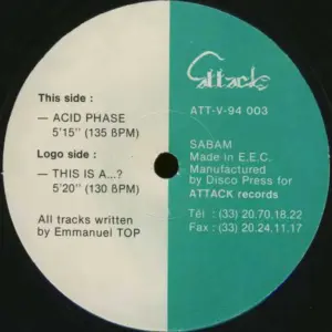 Emmanuel Top – This Is A...? / Acid Phase