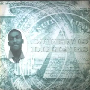CJ Lewis – Dollars