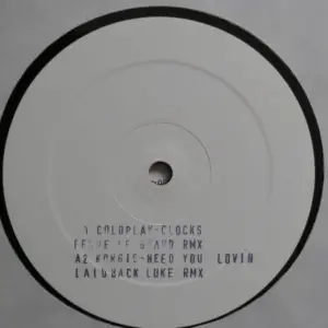 Various – Clocks / I Need Your Lovin'