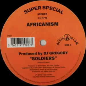 Africanism Produced By DJ Gregory – Soldiers
