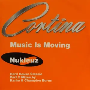 Cortina – Music Is Moving (Remixes - Part 2)