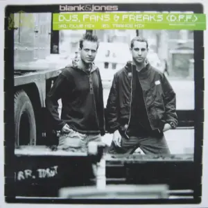 Blank & Jones – DJs, Fans & Freaks (D.F.F.)