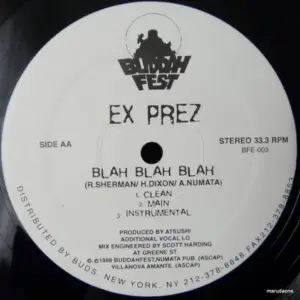 Ex-Prez – Escape From The City / Blah Blah Blah