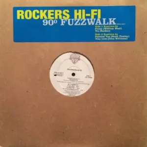 Rockers Hi-Fi – 90º Fuzzwalk