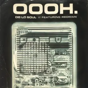 De La Soul – Oooh.