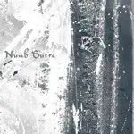 Numb Sutra – Illfusion