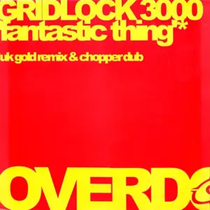 Gridlock 3000 – Fantastic Thing