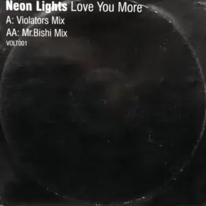 Neon Lights – Love You More