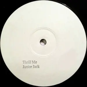 Junior Jack – Thrill Me
