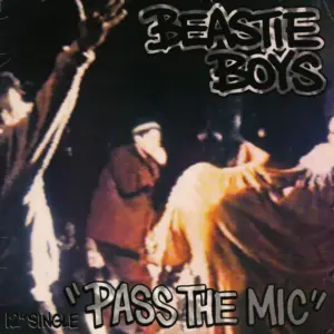 Beastie Boys – Pass The Mic