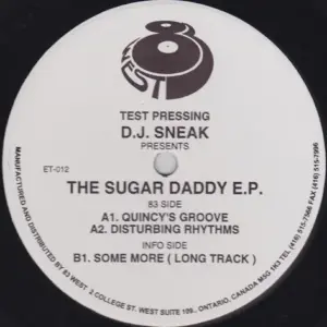 DJ Sneak – The Sugar Daddy E.P.