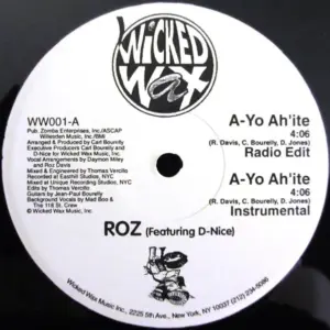 Roz Featuring D-Nice – A-Yo Ah´Ite