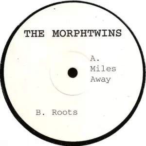 Morphtwins, The – Miles Away / Roots