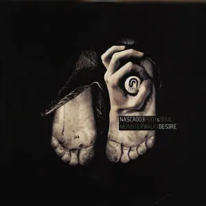 Body & Soul (2) – Monsterwalk / Desire