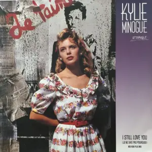 Kylie Minogue – I Still Love You (Je Ne Sais Pas Pourquoi) (Moi Non Plus Mix)