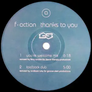 F-Action – Thanks To You (Remixes)
