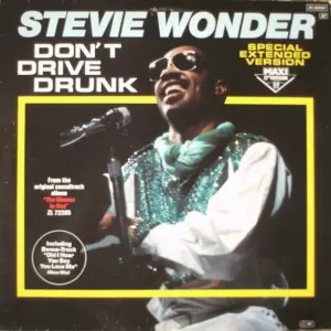 Stevie Wonder – Don't Drive Drunk
