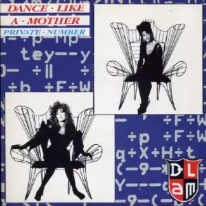 Dance Like A Mother – Private Number (Club Mix) / Physical Love