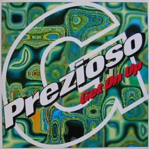 Prezioso – Get On Up