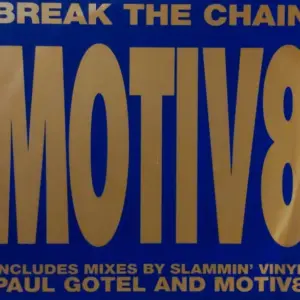 Motiv 8 – Break The Chain