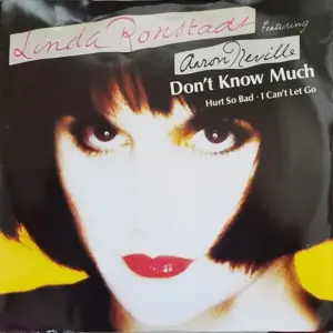 Linda Ronstadt Featuring Aaron Neville – Don't Know Much
