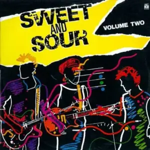 Takeaways, The – Sweet And Sour Volume 2