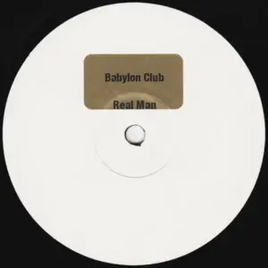 Babylon Club – Real Man