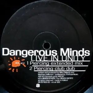 Dangerous Minds – Live In Unity