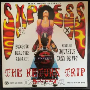 Mark Moore Presents S'Express – Theme From S·Xpress (The Return Trip)