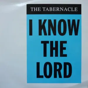 Tabernacle, The – I Know The Lord (The New Mixes)