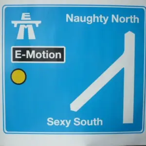 E-Motion – Naughty North Sexy South