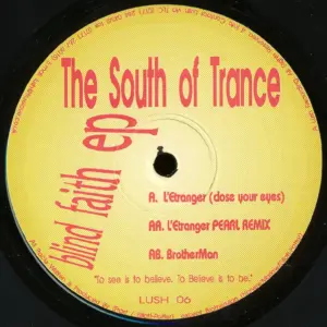 South Of Trance – Blind Faith EP