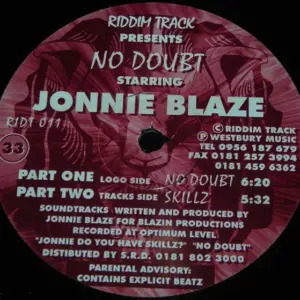 Jonnie Blaze – No Doubt / Skillz