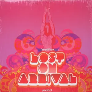Various – Lost On Arrival (Part 1 of 2)